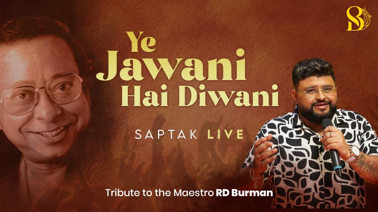 Ye Jawani Hai Diwani | RD Burman | Saptak Bhattacharjee | Live Performance