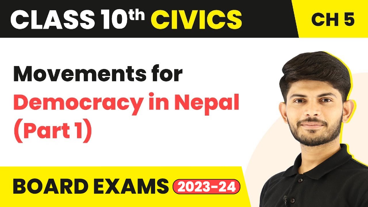 Movements for Democracy in Nepal (Part 1)- Popular Struggles and Movements | Class 10 Civics 2023-24