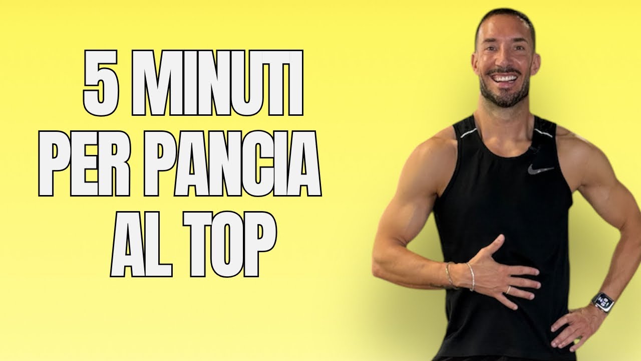PANCIA AL TOP NO STRESS IN 5 MINUTI