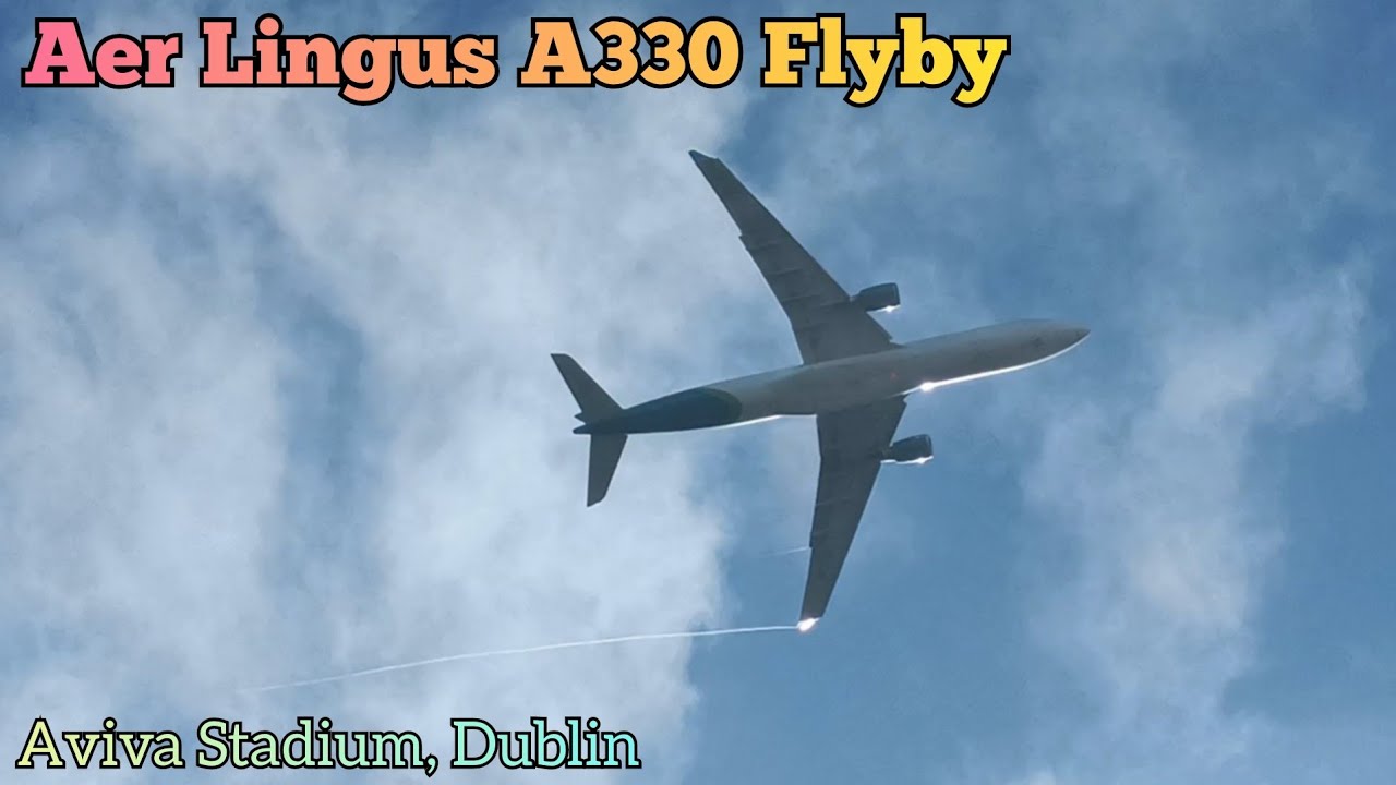 Aer Lingus Airbus A330 Flyby over the Aviva Stadium at the NFL American Football Game Kansas vs Iowa