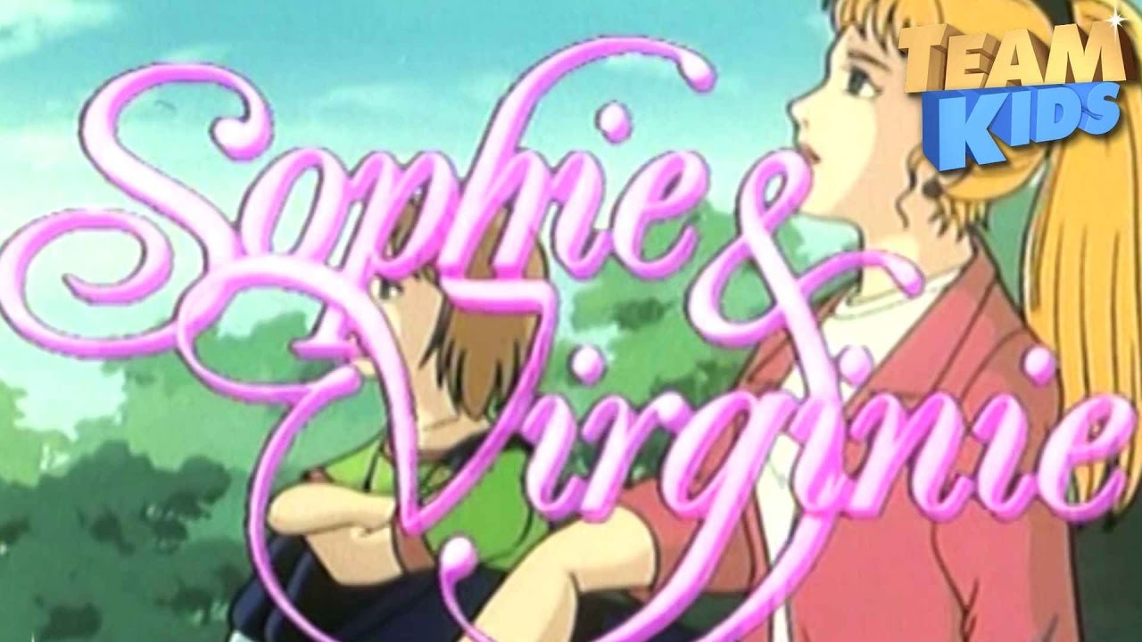 Sophie et Virginie - Générique TV officiel par Dorothée