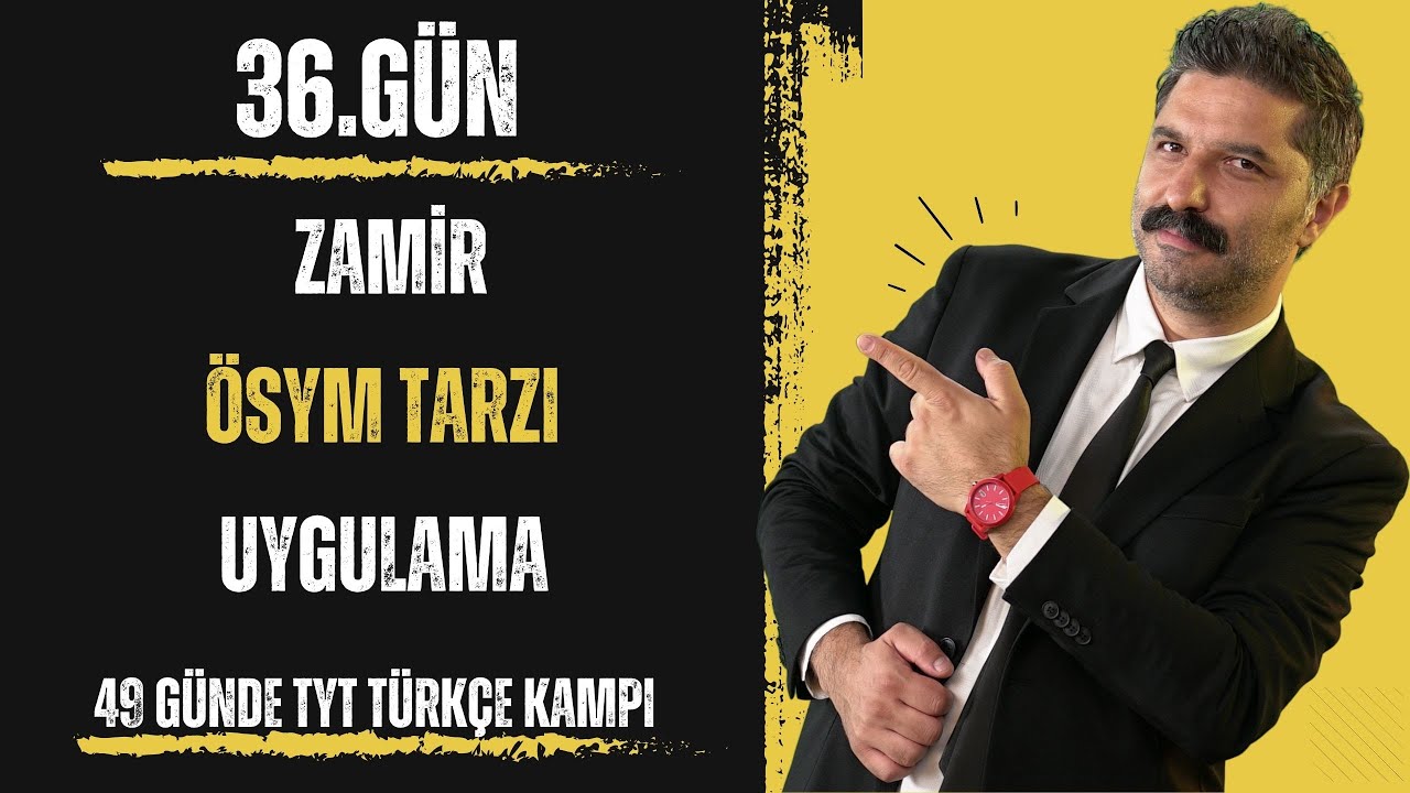 49 Günde TYT Türkçe Kampı / Zamir - ÖSYM TARZI - Uygulama / RÜŞTÜ HOCA
