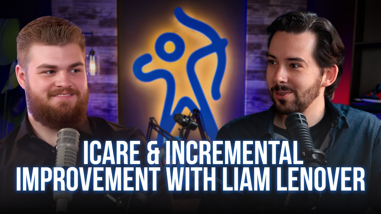 ICare & Incremental Improvement with Liam Lenover