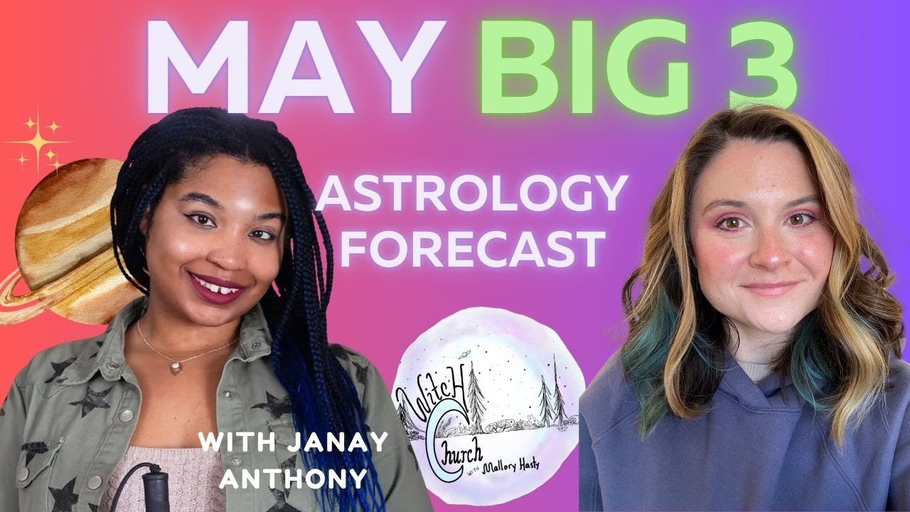 Big Three: Astrology of May '25 with Janay Anthony @JanayElizabeth
