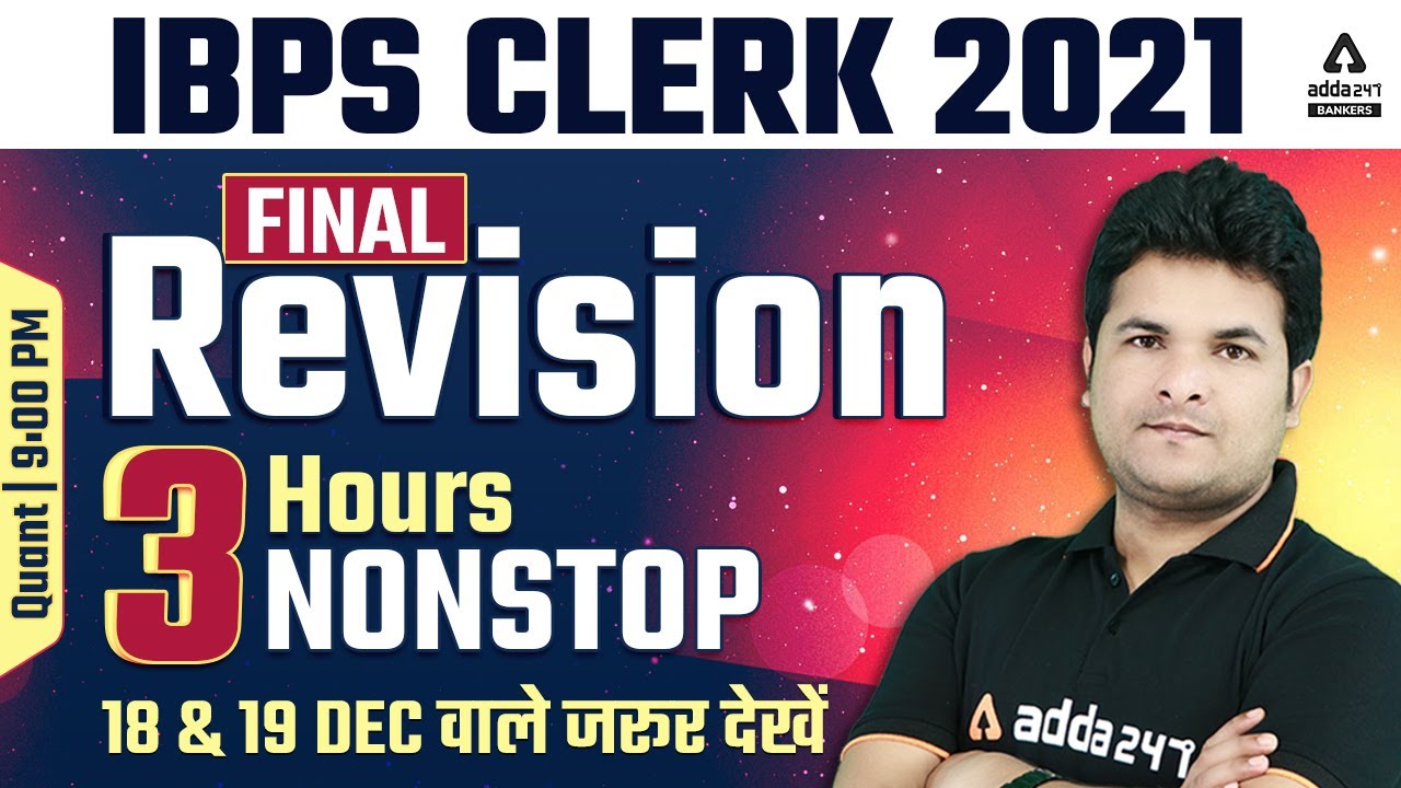 IBPS Clerk 2021 | Maths | Complete Syllabus Final IBPS Clerk Revision Marathon