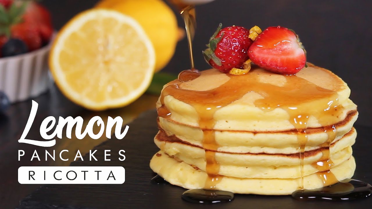 Lemon Ricotta Fluffy Pancakes | How Tasty Channel