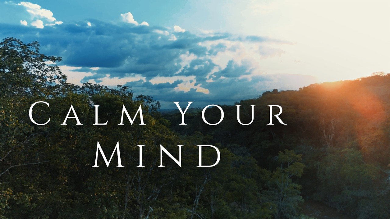 Jesus, Calm My Thoughts | Christian Music for Overthinking (1 Hour)
