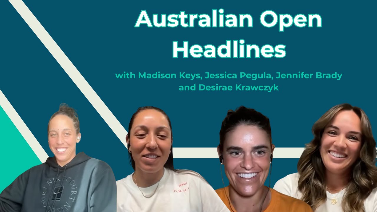 24 | Australian Open Headlines