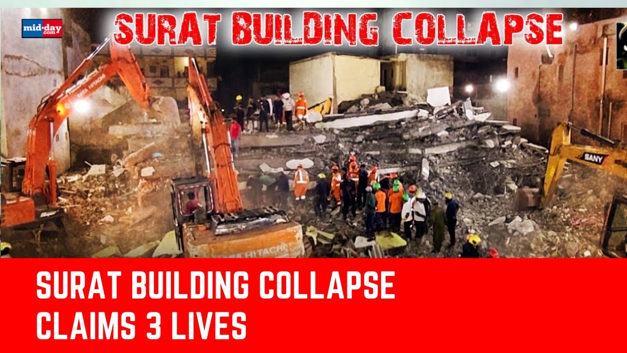 Surat Building Collapse: Tragic Incident Leaves 3 Dead, Many Feared Trapped