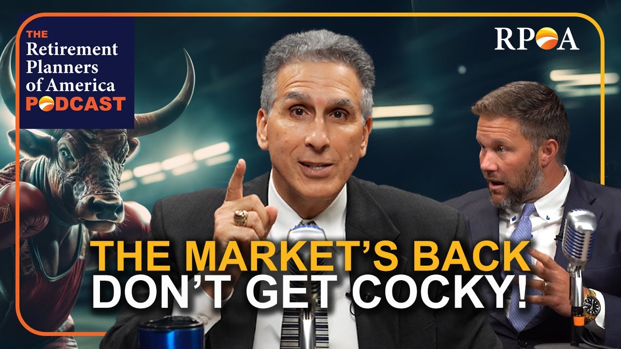The Market Has Come Back, But Don't Get Cocky!
