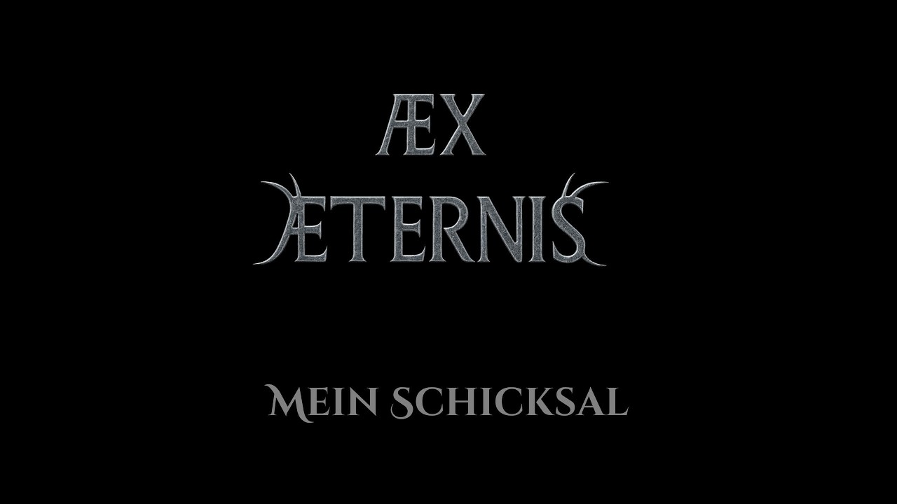 Mein Schicksal – Lyric Video | Ex Aeternis