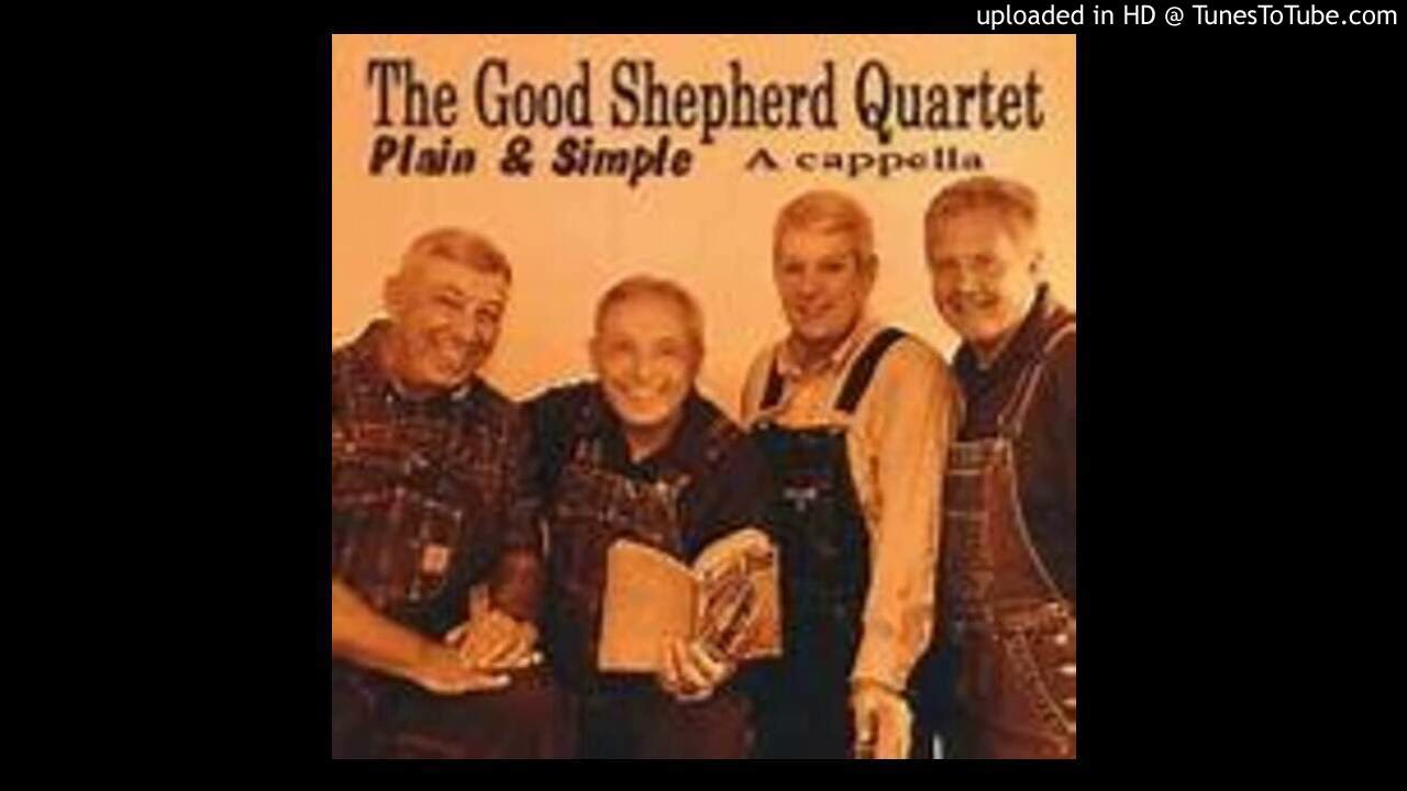 MY MOTHERS OLD BIBLE---THE GOOD SHEPHERD QUARTET