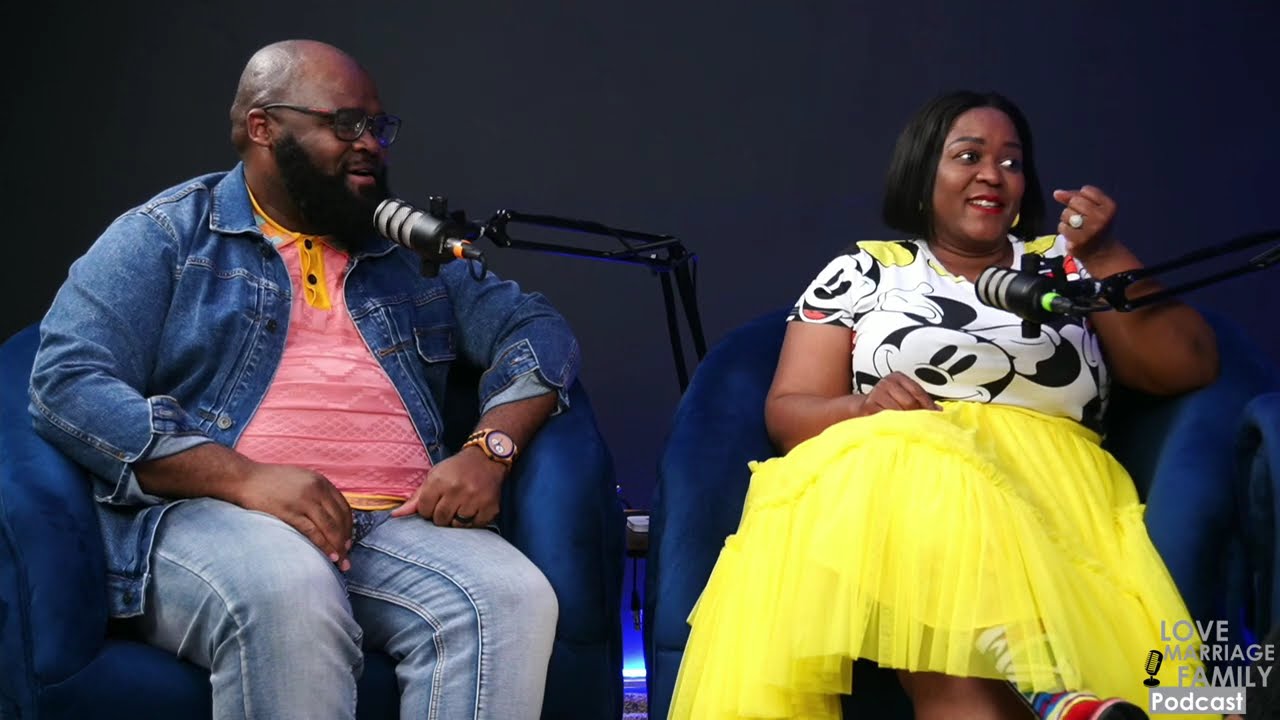 Ep 2: Love Marriage & Family Podcast with our guests - Kwanele and Abongile Mangala