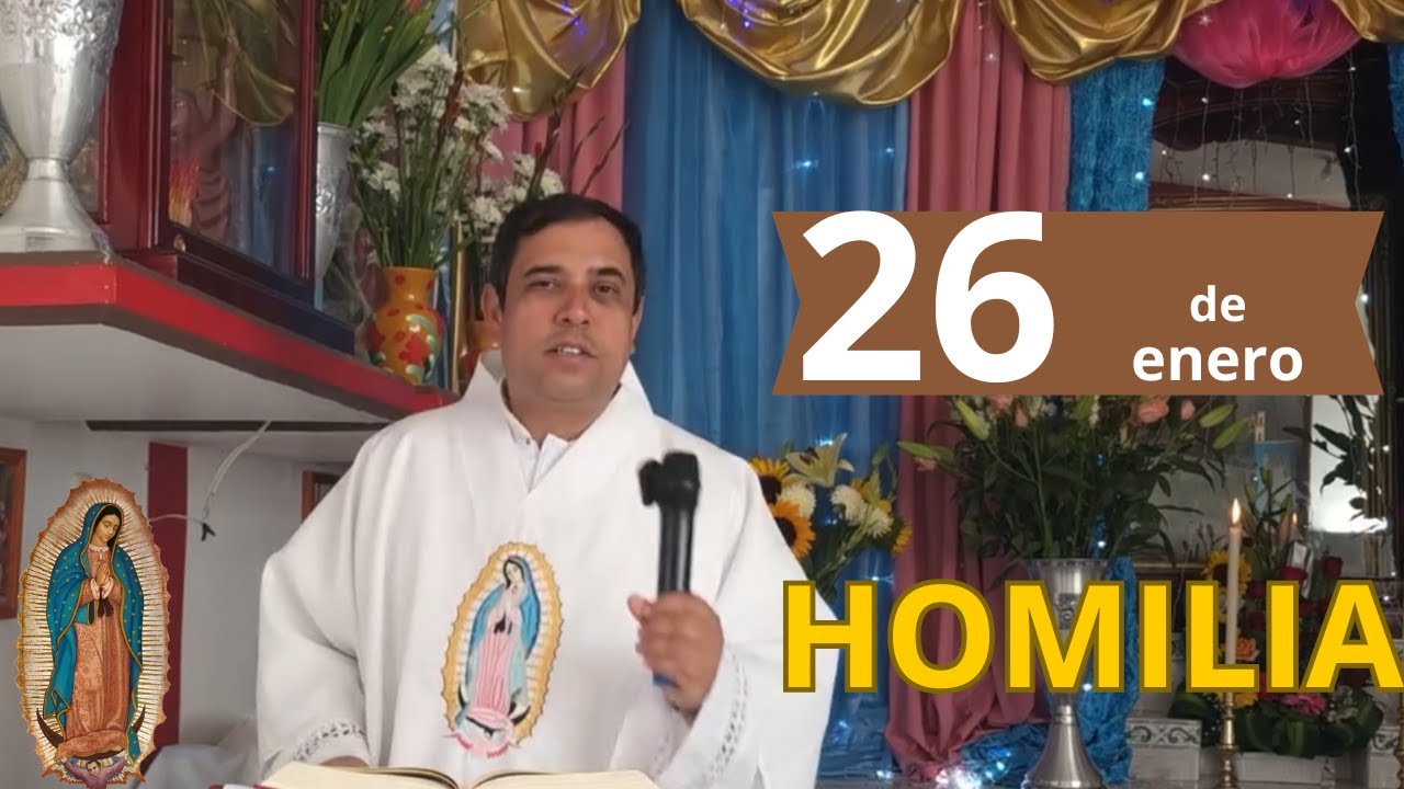 ✅ HOMILIA DE HOY lunes 26 de Enero - PADRE ARTURO