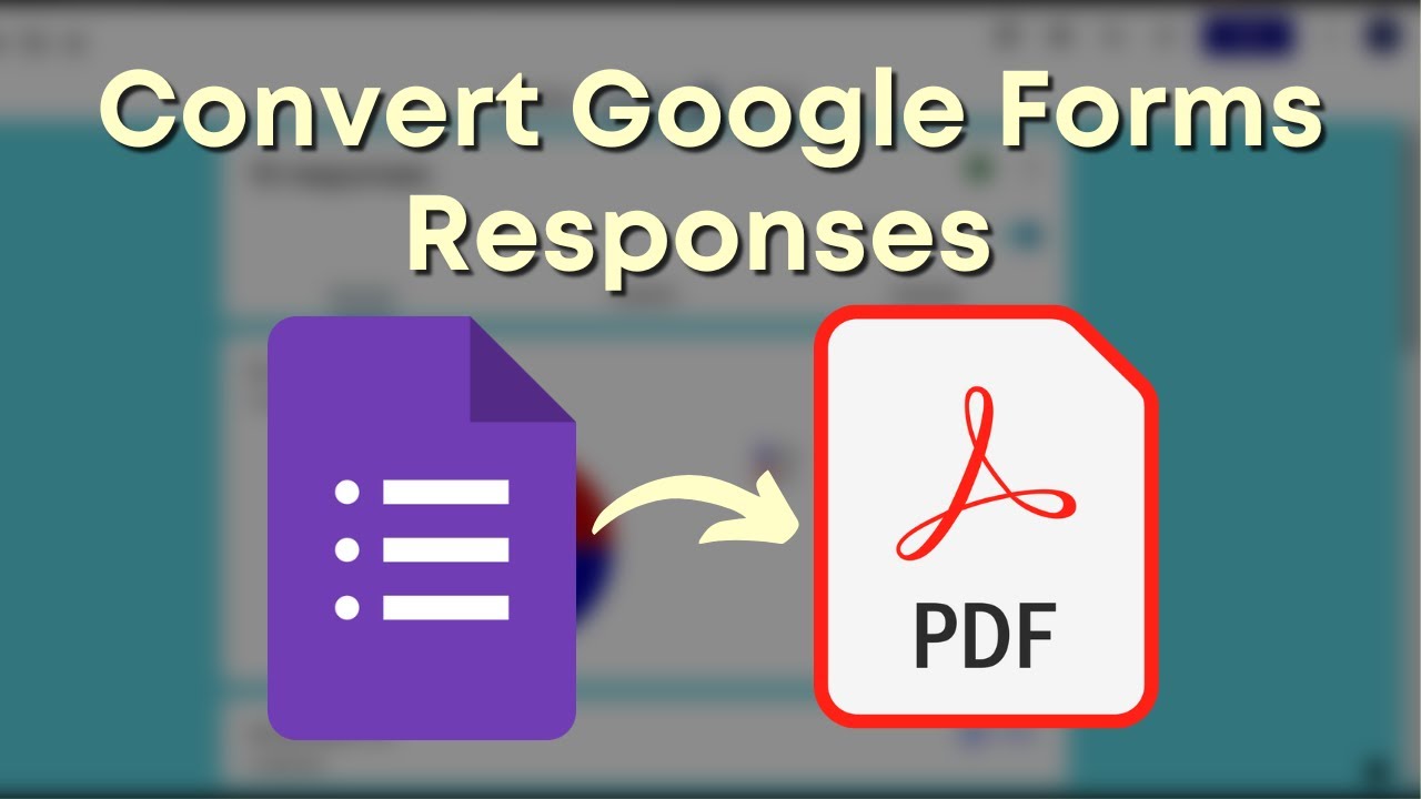 Как сохранить ответы Google Forms в формате PDF