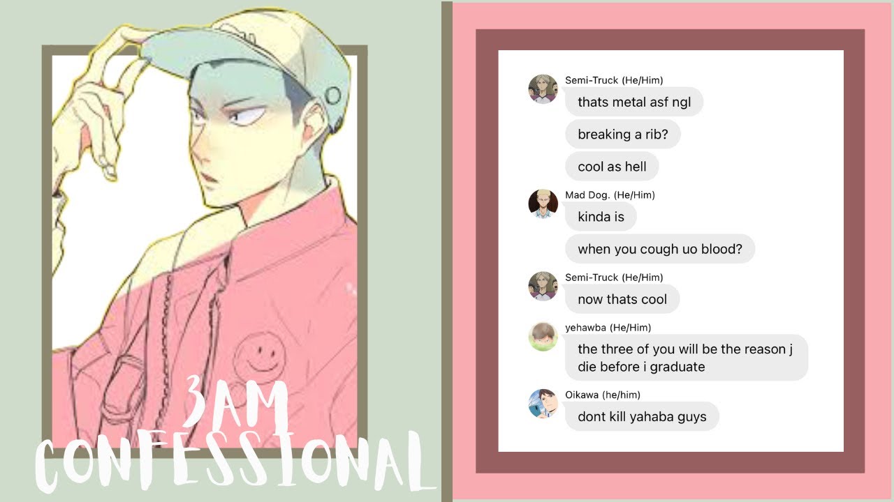Break A Rib! || Three AM Confessions With Haikyuu Characters || Haikyuu!! Text Chat