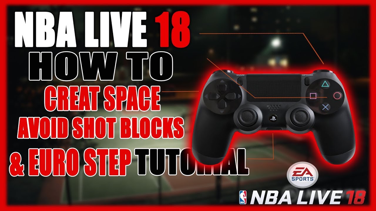 NBA Live 18 - ultimate Dribbling Tutorial