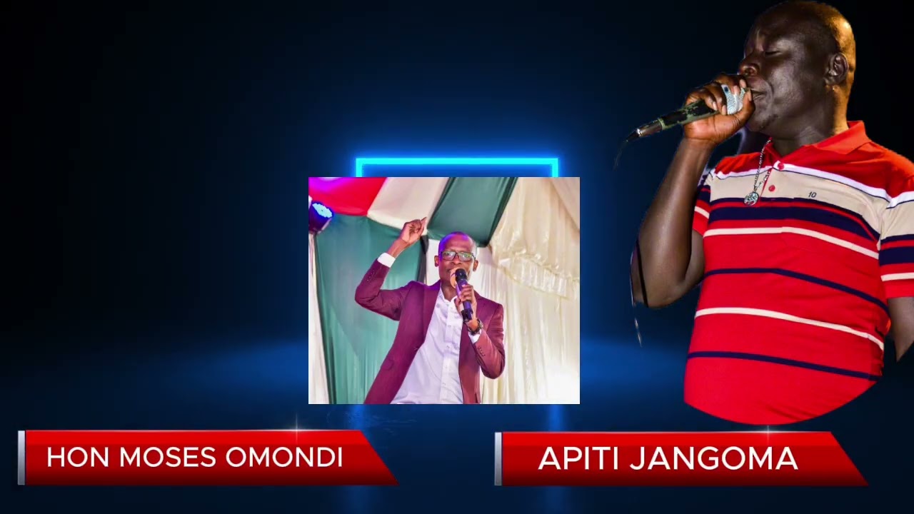 HON MOSES OMONDI BY APITI JANGOMA 