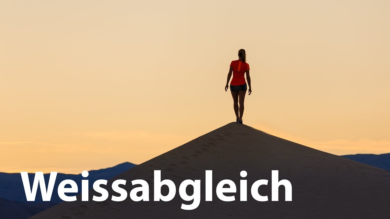 Weissabgleich in der Fotografie