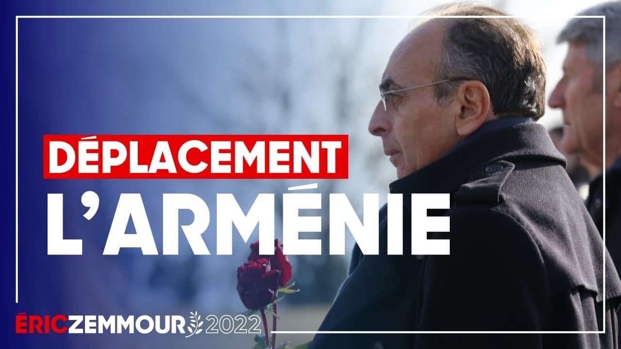 Éric Zemmour : « Je me souviendrai de l'Arménie »