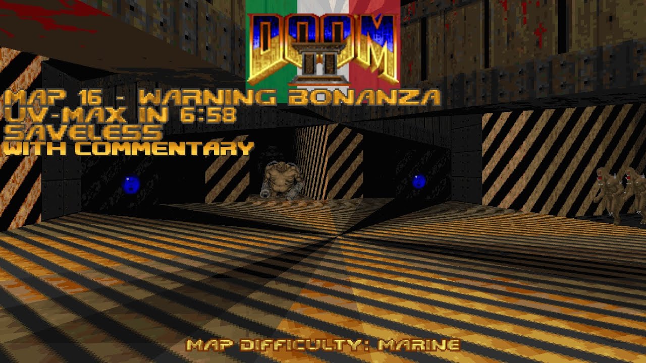 (Doom II) Italo Doom: Map 16 - Warning Bonanza (UV-Max in 6:58) [w/ Commentary]