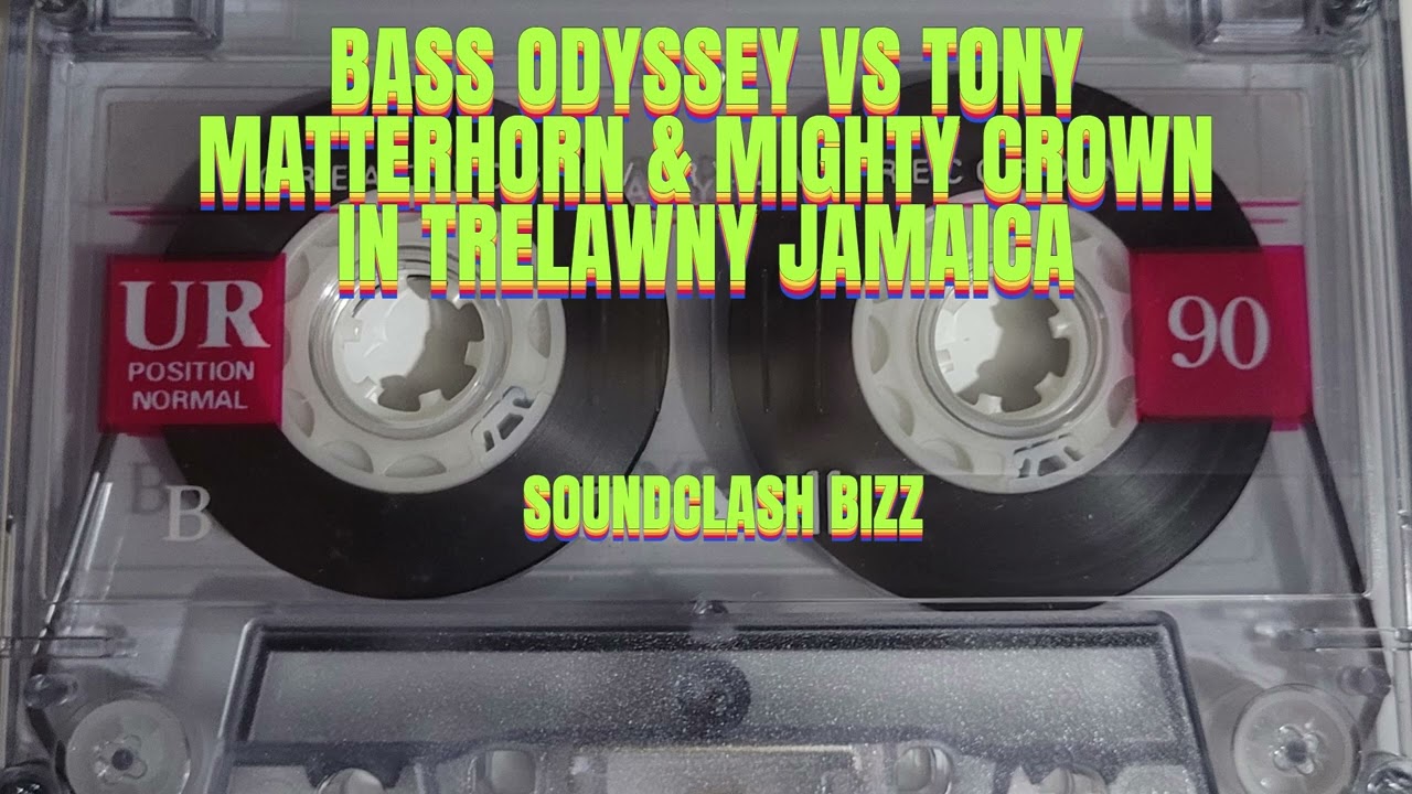 BASS ODYSSEY VS TONY MATTERHORN & MIGHTY CROWN IN TRELAWNY JAMAICA / 3 SOUNDS DUB FI DUB