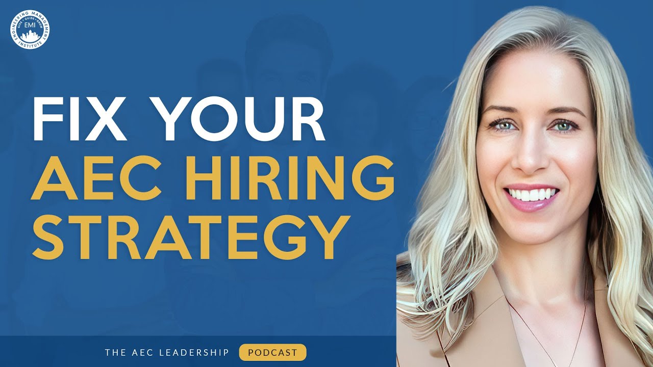 BUILD Your Dream Team with these AEC Talent Acquisition Strategies!