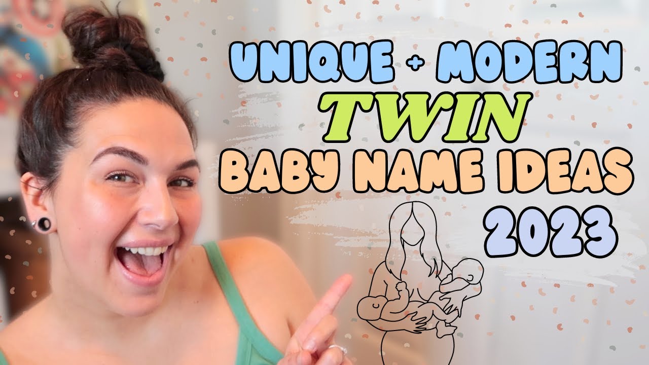 UNIQUE & MODERN TWIN BABY NAMES 2023 (For Boys, Girls & Gender Neutral Siblings) | Sibling Names 💛