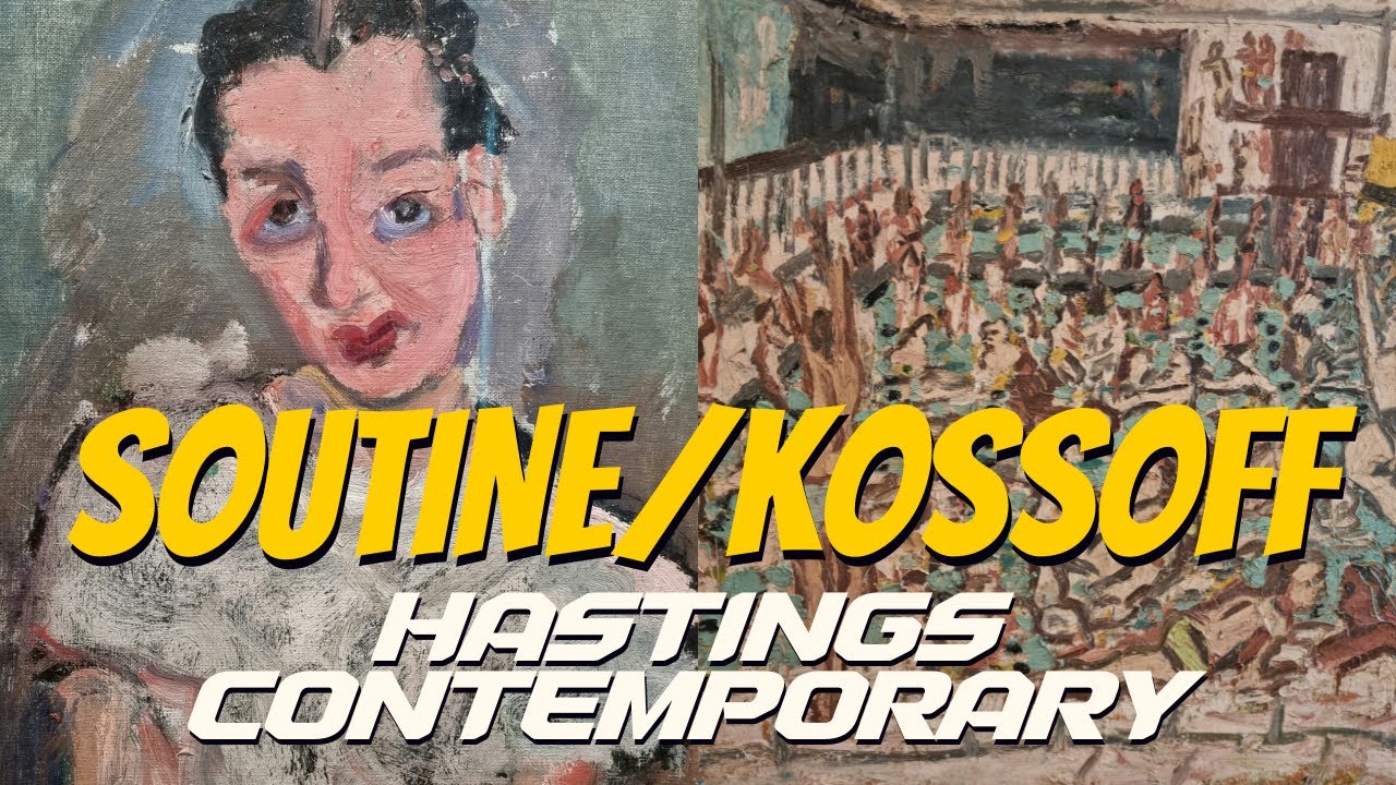 Потрясающая выставка Сутина/Коссоффа в Hastings Contemporary!