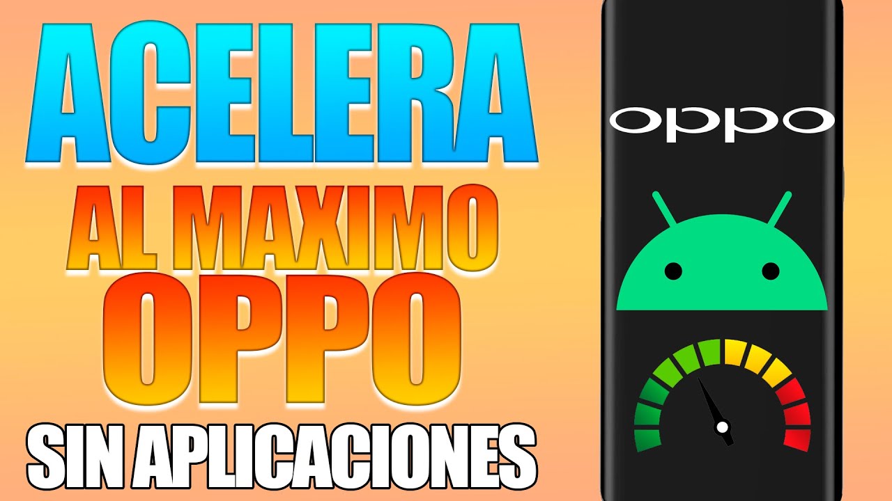 CON ESTOS CAMBIOS TU OPPO ESTARA AL MAXIMO RENDIMIENTO | Acelera la RAM F&aacute;cil en tu OPPO ➡️📱🚀⚡☄️
