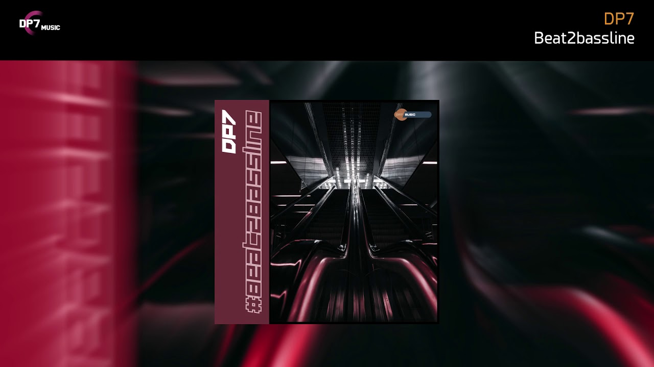 DP7 - #Beat2bassline [Visualizer]