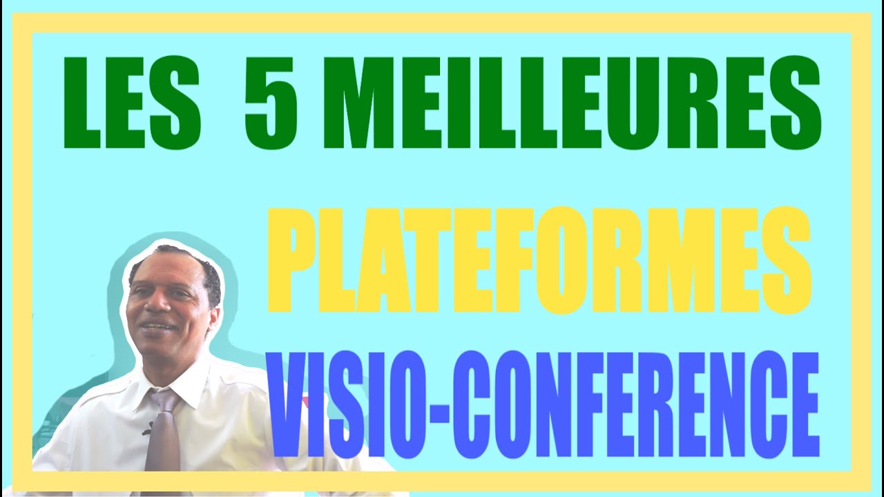 Communication par Visioconférence : 5 meilleurs plateformes en 2022