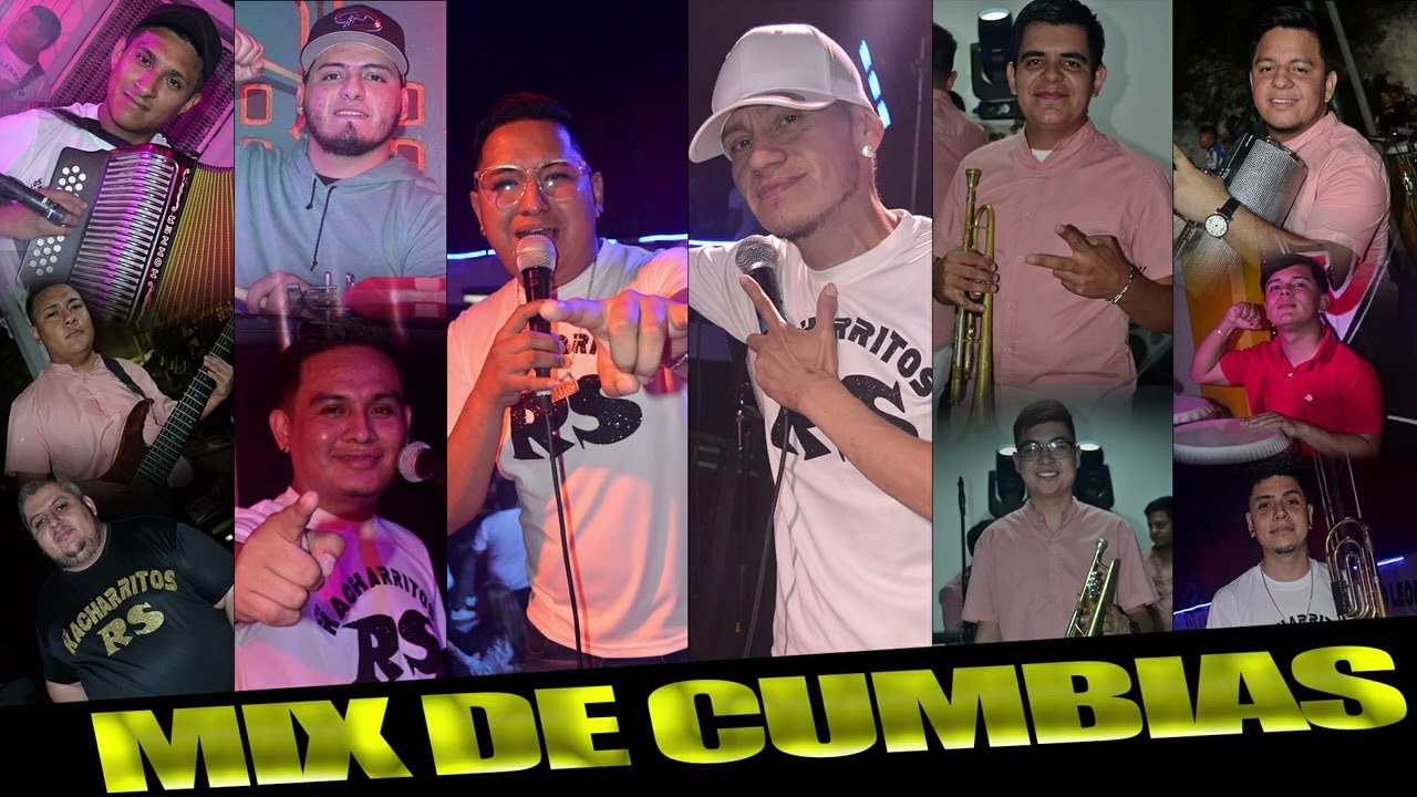 Mix de Cumbias - KACHARRITOS RS