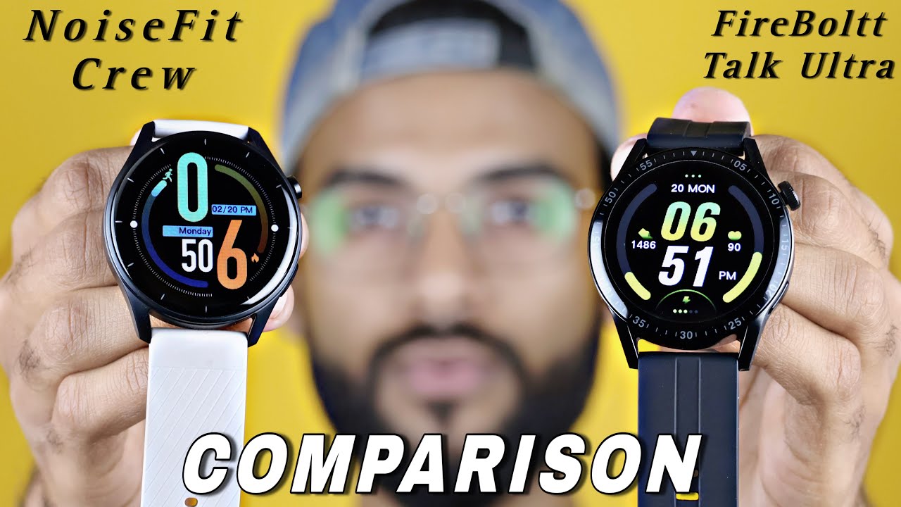NoiseFit Crew vs Fire Boltt Talk Ultra COMPARISION || Which One Is Best Smartwatch Under 2000 ?