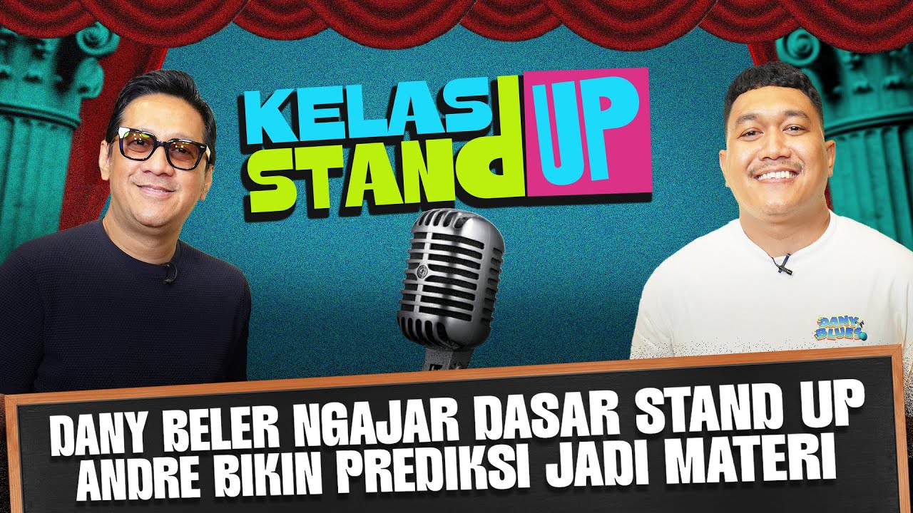 KELAS STAND UP BARENG DANY BELER THE REAL GURU STAND UP.. DAMKAR & JOKI GAME SAMPE IKUTAN BELAJAR
