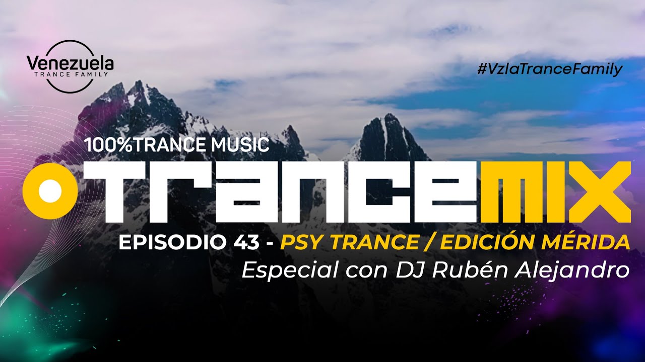 VTF Trancemix - Episodios 43 (DJ Rubén Alejandro - Pys Trance) 👽