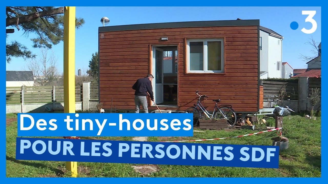 construction de tiny house pour SDF St Aignan Gd lieu et Rezé