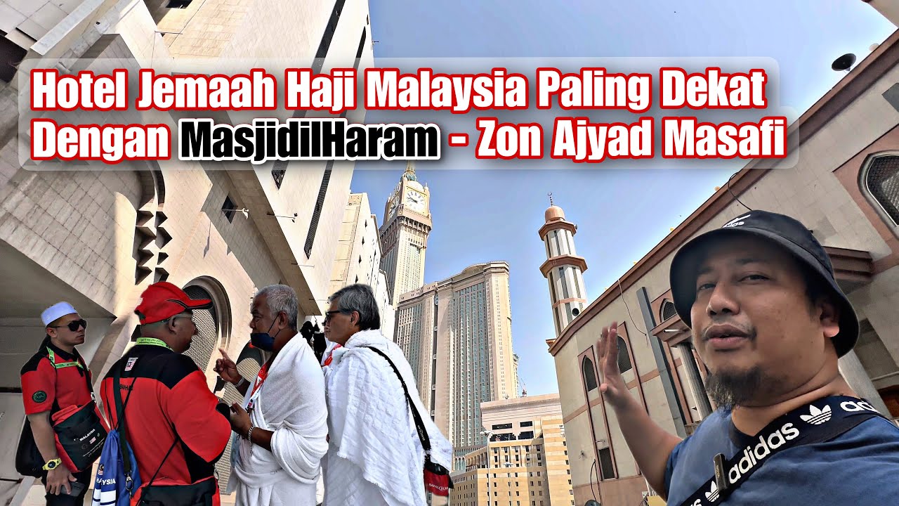 Penginapan Jemaah Malaysia Tabung Haji Pada Tahun Ini - Zon B Paling Dekat Dengan MasjdilHaram