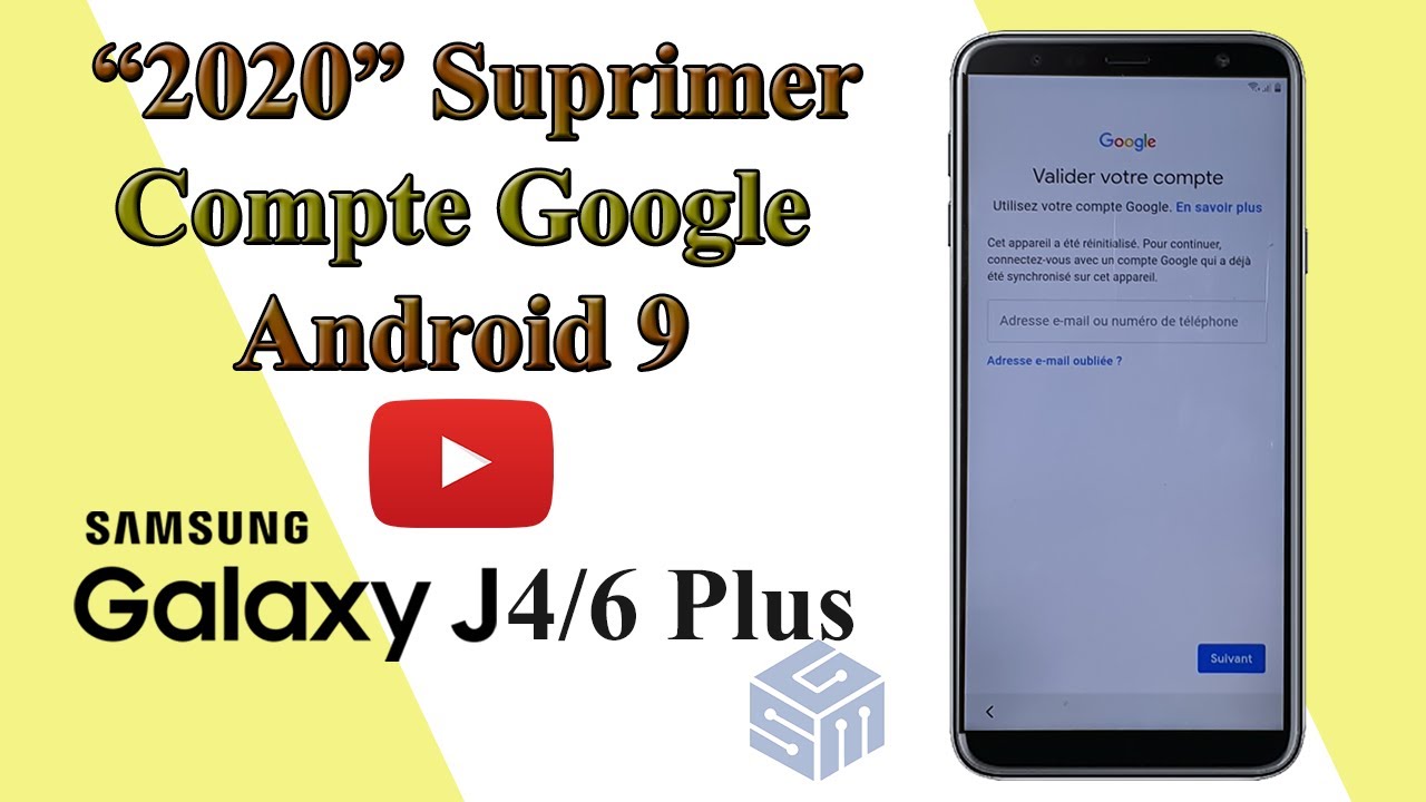 Samsung Galaxy J4 / J6 Plus  Compte Google Déblocage / Android 9 Remove Google Account Bypass FRP