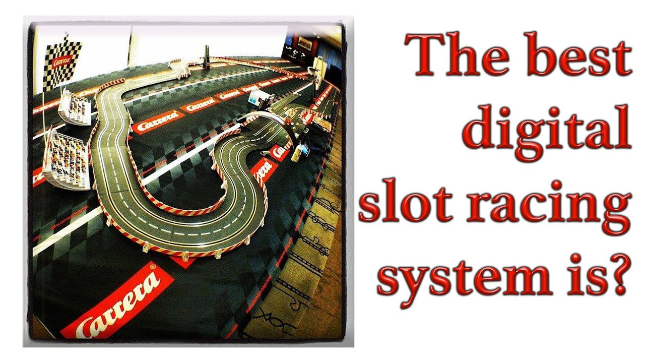 Best Digital Slot Racing System?