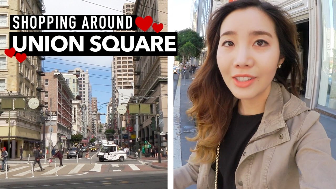 Shopping Around Union Square, San Francisco ❤️