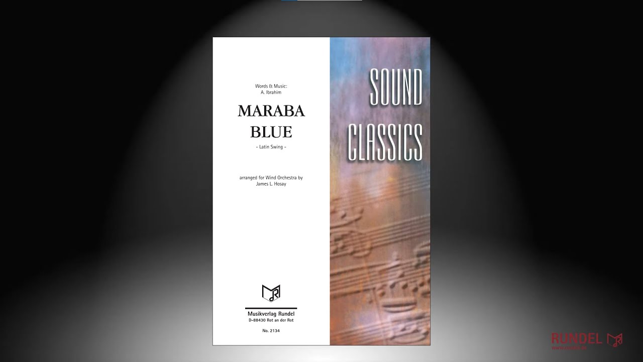 Maraba Blue (Latin Swing) | Abdullah Ibrahim | Arrangement: James L. Hosay