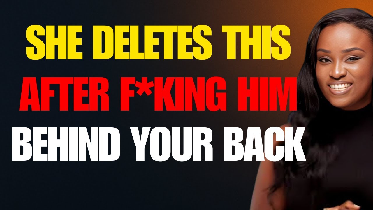 3 Things She Deletes to HIDE Her CHEATING Affair🔥 -  The Real Ask Jane