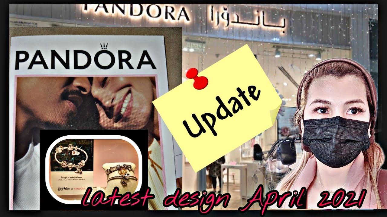 PANDORA bracelets, rings and charms new designs and prices update April 2021 WINDOW SHOPPING | MARIE
