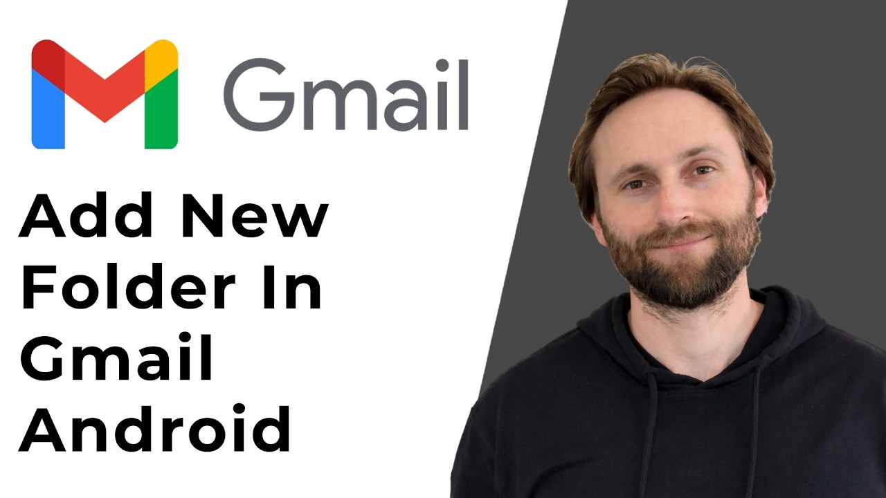How to Add a New Folder in Gmail Android [Full Guide 2026]