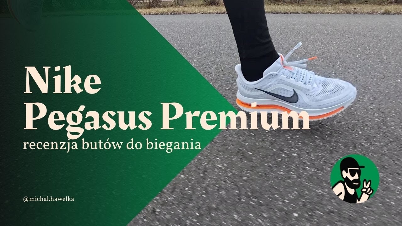 Nike Pegasus Premium - najbardziej NIEPOTRZEBNE buty do biegania od Nike