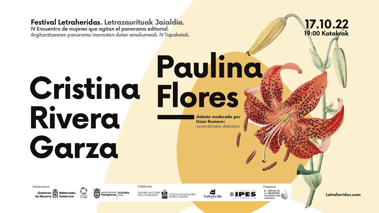Letraheridas IV. Cristina Rivera Garza - Paulina Flores