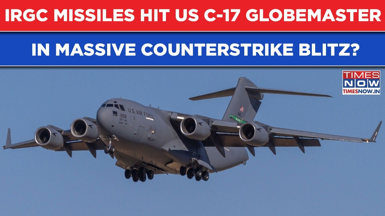 Iran War: IRGC Ballistic Missiles Hit US C-17 Globemaster In Massive Revenge Blitz Amid US Bombings