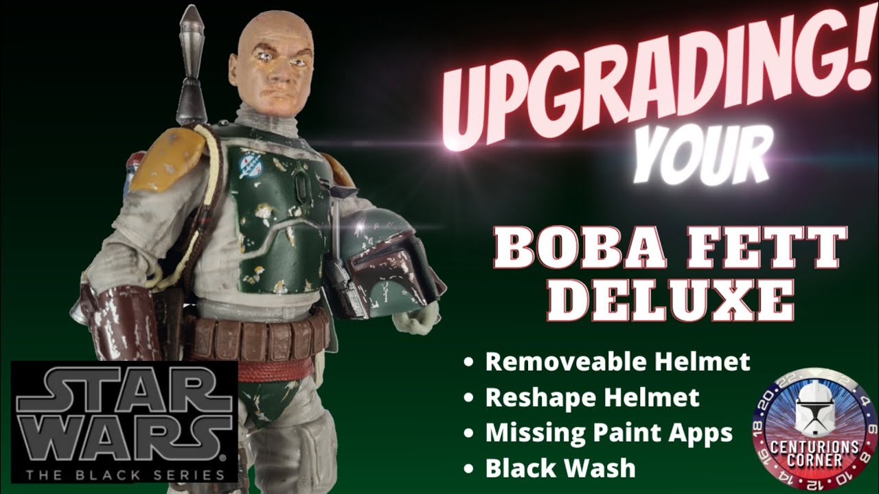 Star Wars The Black Series Deluxe Boba Fett Fixing Helmet Upgrade