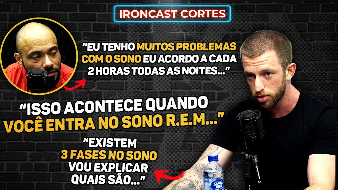 QUAL &Eacute; A DIFEREN&Ccedil;A ENTRE O SONO REM E SONO PROFUNDO? NEUROCIENTISTA EXPLICA - IRONCAST CORTES